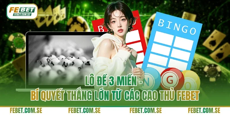 lô đề 3 miễn