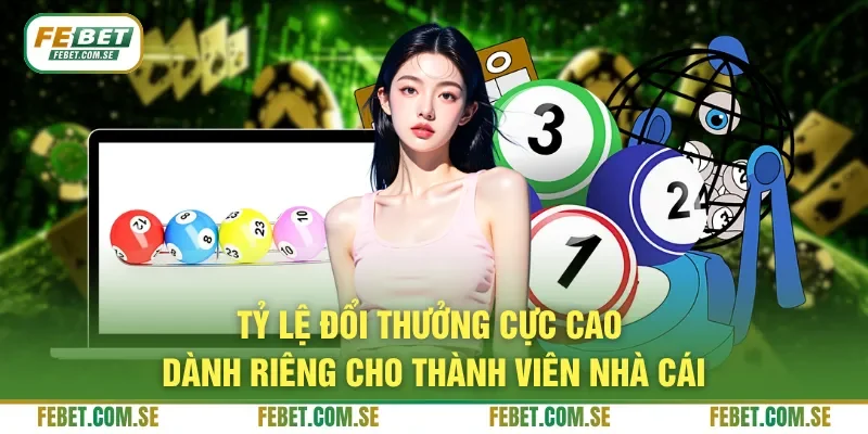 Tỷ lệ đổi thưởng cực cao dành riêng cho thành viên nhà cái